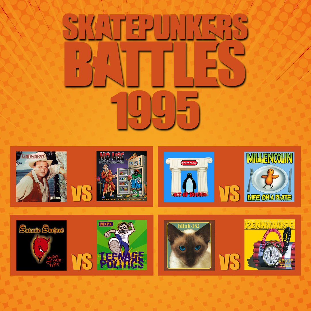 🔥⚔️ Skatepunkers Battles: 1995 ⚔️🔥
🔴 Lagwagon VS NUFAN
🔴 NFAA VS Millencolin 
🔴 Satanic Surfers VS MxPx 
🔴 blink-182 VS Pennywise 
🗣 Go to our Instagram and vote: instagram.com/p/B_cINLFASBQ/