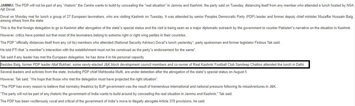 Chattoo’s close ties to the establishment are not a secret. He was part of the lunch hosted by NSA Ajit Doval when a group of far-right MEPs were in Delhi ahead of a visit to Kashmir in October.  https://www.thehindu.com/news/national/govt-trying-to-conceal-real-situation-in-jk-pdp/article29820056.ece