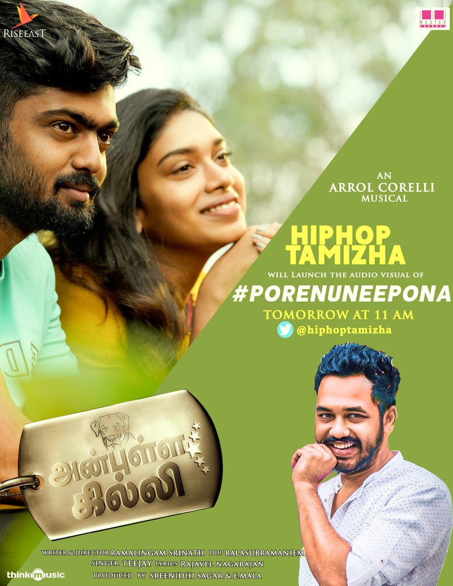 SrinathRavanaa's tweet photo. @hiphoptamizha to release #AnbullaGhilli  #PorenuNeePona Visual tmrw 11am 🙏🤙🏽💚
@Iamteejaymelody @ArrolCorelli @thinkmusicindia @MasterChannel27 @riseeastcre @officialdushara @Maithreya_actor @DoneChannel1 @IamChandini_12 
 @loveguruchennai 
@balasubramaniem 
@VjAashiq https://t.co/uwXlvJ4vMF