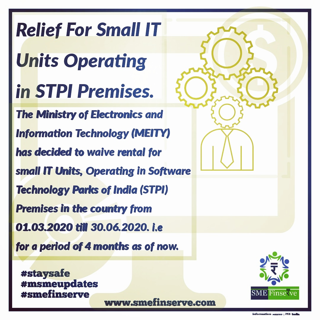 SmeFinserve's tweet photo. Relief For Small IT Units Operating in STPI Premises.
#msmeupdates #smallbusiness #electronic #technology #staysafestayhome
#smefinserve
https://t.co/i0m6Ot95Cu https://t.co/UEgiZZxWYI