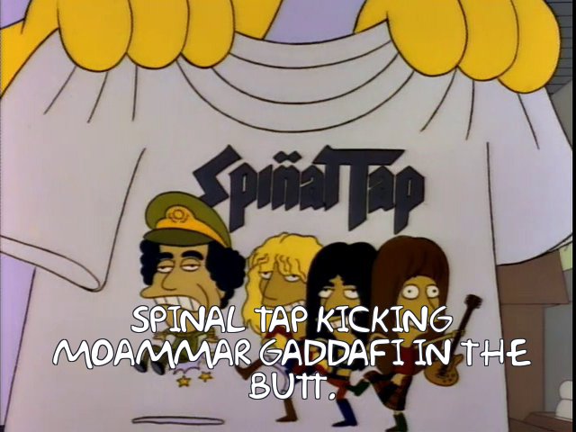 S3E22. The Otto Show.Otto loses his job and moves in with the Simpsons. Bart learns guitar (left handed). And Spinal Tap cause a riot, less than a year after Axl Rose did it in real life. "This is a rock concert, not the bleedin' splish-splash show."   