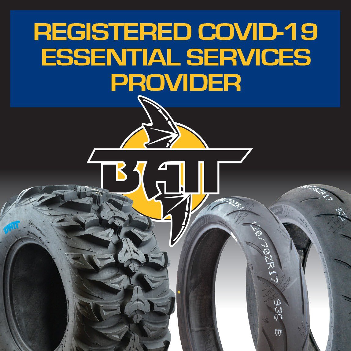 Registered Covid-19 Essential Services Provider-
Batt Holdings offer tyre-related services for ‘Essential’ motorcycle commuters, couriers, medical/ pharmacy and grocery delivery, security patrol motorcycles and ATVs, utility/farming ATVs and many other applications.