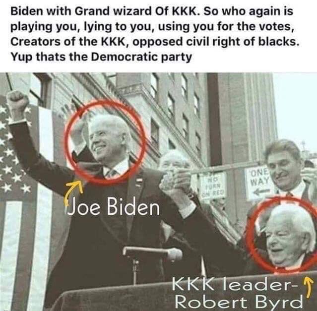 DananaMama's tweet photo. @artkincell @docrocktex26 #Democrats loved KKK Grand Wizard Robt Byrd, especially #JoeBiden In a world of “Social Justice” NOTICE no one gave a sh*t when Dems are #Racist
Even #Virginia Gov @RalphNortham got a pass after his KKK/Black Face A$$ was exposed #FireNortham
#DemExit
#MeTooUnlessItsBiden https://t.co/8cvg0NUClu