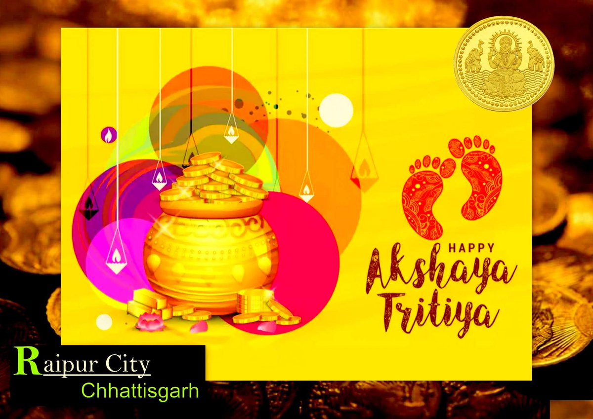 Happy Akshaya Tritiya

Regards :
<a href="/RaipurCity_CG/">Raipur City (Chhattisgarh)</a>
#Raipurcity_CG