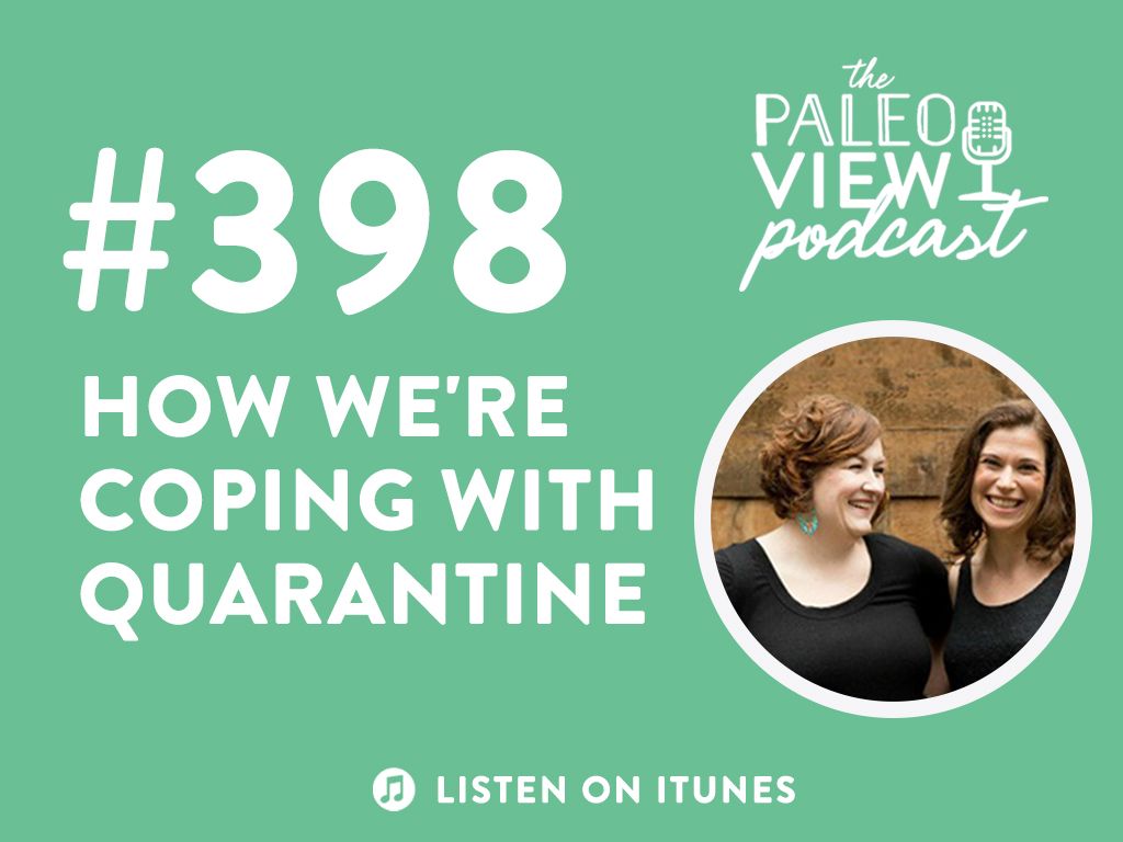 #ThePaleoViewPodcast Episode #398 We share tips on how to cope with quarantine and the new challenges that we are all facing during this pandemic. #selfcare #copingwithquarantine #stuckathome #shelterinplace #stayhome thepaleomom.com/podcast-coping…