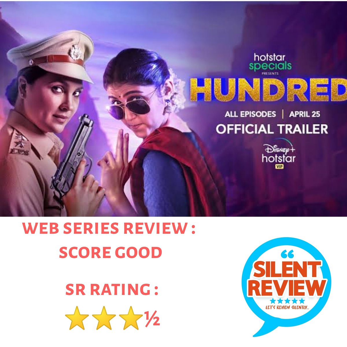 Silent Review on #hundred 
A mixture of sufficient amount of suspense  and comdey to call it a worth watch.

#laraduttabhupathi and #rinkurajguru did a fabulous job.. 

@LaraDutta @DisneyplusHSVIP @DisneyPlusHS @iamrinkurajguru 
#silentreview #webseries #review