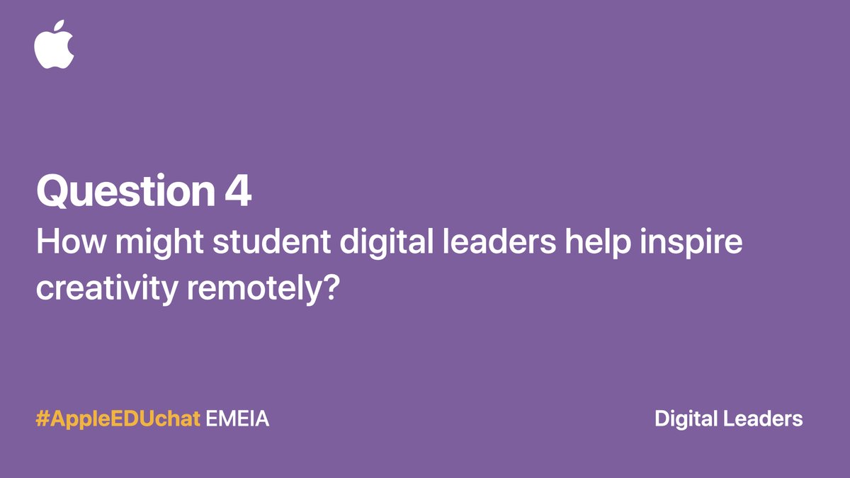 Question 4… Digital Leaders and #creativity 
and of course include A4 and #AppleEDUchat in your answer #digitalleaders #remotelearning