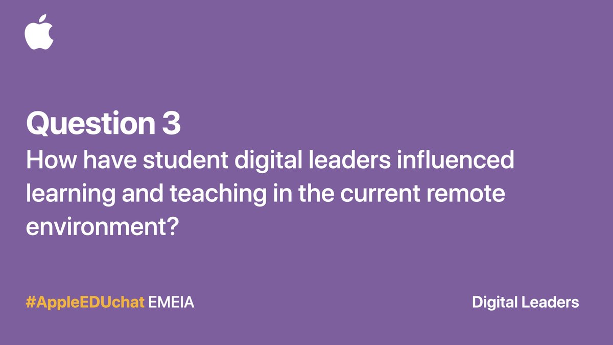 Question 3. Remember to include A3 and #AppleEDUchat in your reply 
#DigitalLeaders #remotelearning