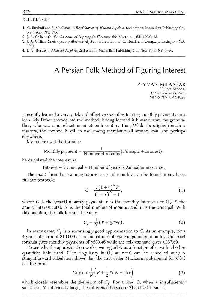 I published this in a 1-pager:P. Milanfar, “A Persian Folk Method of Figuring Interest”, Mathematics Magazine, vol. 69, no. 5, December 1996My late dad refused to be a co-author. But when it appeared, he printed it out and framed it; and hung it on the wall of the house. 