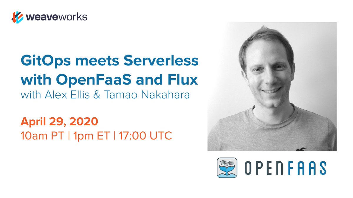 weaveworks's tweet image. Join @AlexEllisUK as he shows us how #FluxCD deploys @OpenFaaS from its #helmchart and then #HelmOperator will be used to deploy a set of functions. 29 April 10am PT (17:00 UTC) on the #WeaveOnlineUserGroup #WOUG bit.ly/2YeAv3A