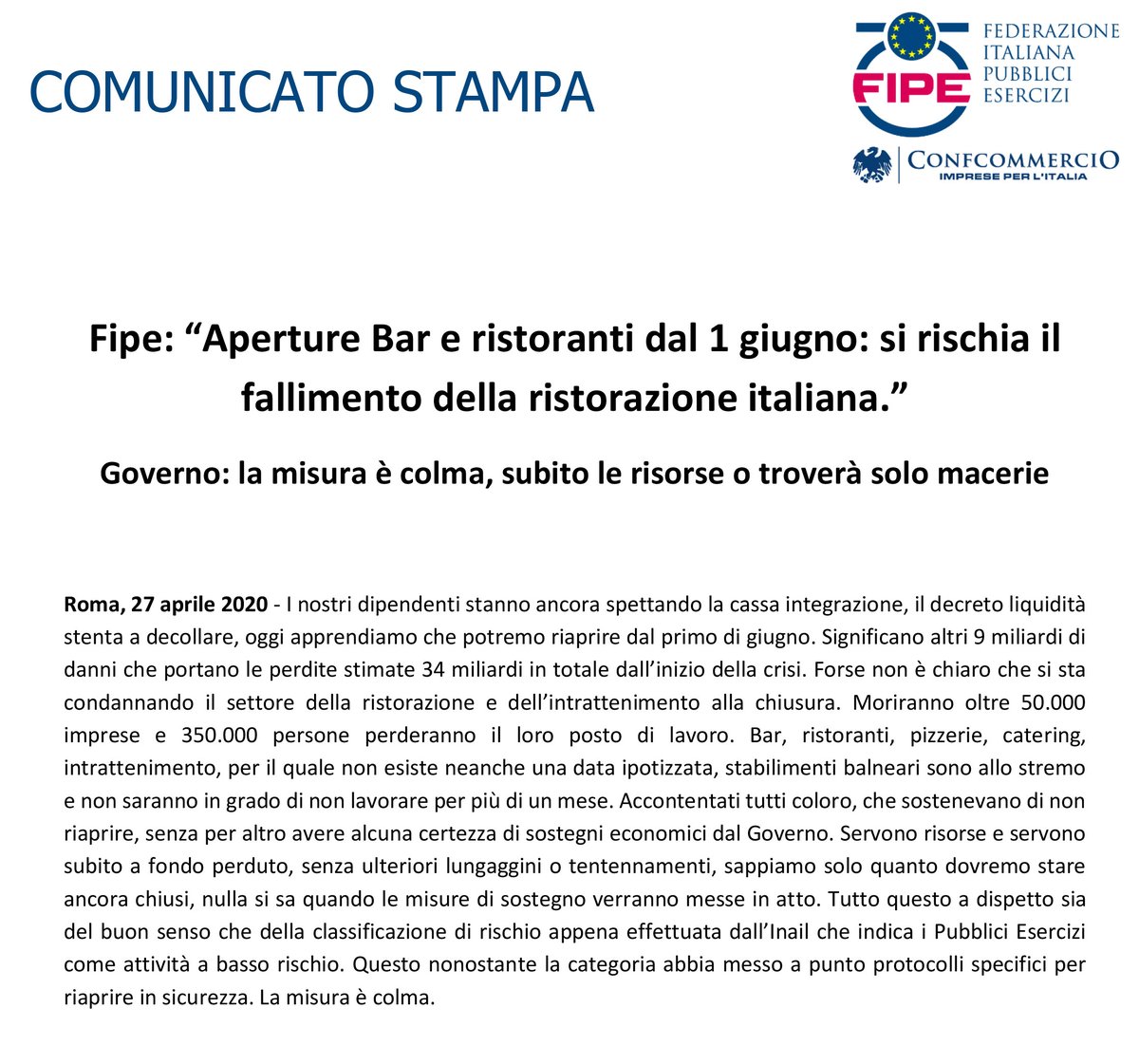#coronavirus #FaceDue 
#Fipe: “Aperture #Bar e #ristoranti dal 1 giugno: 
si rischia il fallimento della #ristorazione italiana.”
Governo: la misura è colma, subito le risorse 
o troverà solo macerie
fipe.it/comunicazione-…
