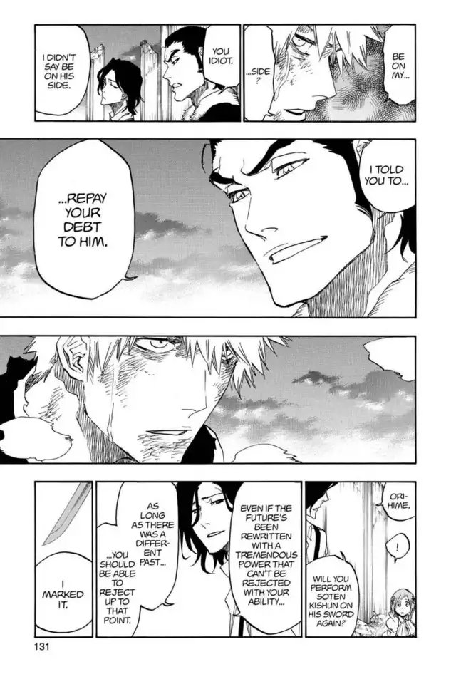 Downside:Orihime& #39;s Sōten Kishun rejects phenomenon and events that have occurred; however, if the phenomenon were to never occur then Orihime can not reject that event since technically that event never occurred.