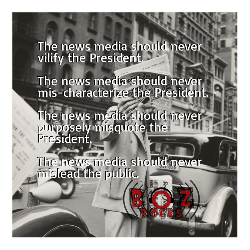 CharlieProfit's tweet photo. The news media should never vilify, mis-characterize or misquote the President. The news media should also never mislead the public. #truth https://t.co/PIUcLw3k9l