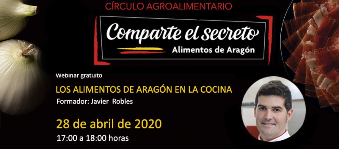 🔴 Próximo webinar: los alimentos de Aragón en la cocina.

👨🏻‍🍳 Imparte Javier Robles, presidente de @CocinerosAragon y resp. I+D+i de nuevos productos  <a href="/GrupoPastores/">Pastores Grupo Coop.</a>  

‼️ Interviene <a href="/carmenurbano/">Carmen Urbano</a> DG de innovación y promoción agroalimentaria <a href="/GobAragon/">Gobierno de Aragón</a>  

bit.ly/3bHV903