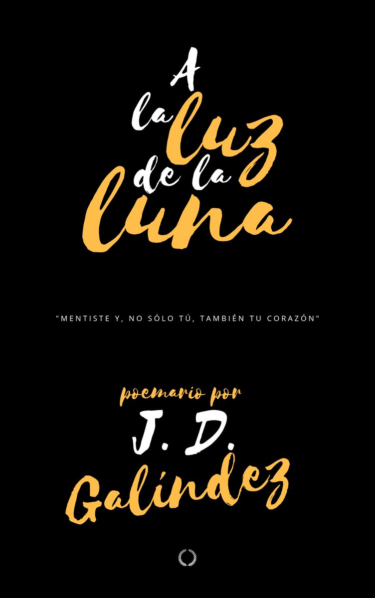 book: a la luz de la luna por j.d galindez genre: poetry 