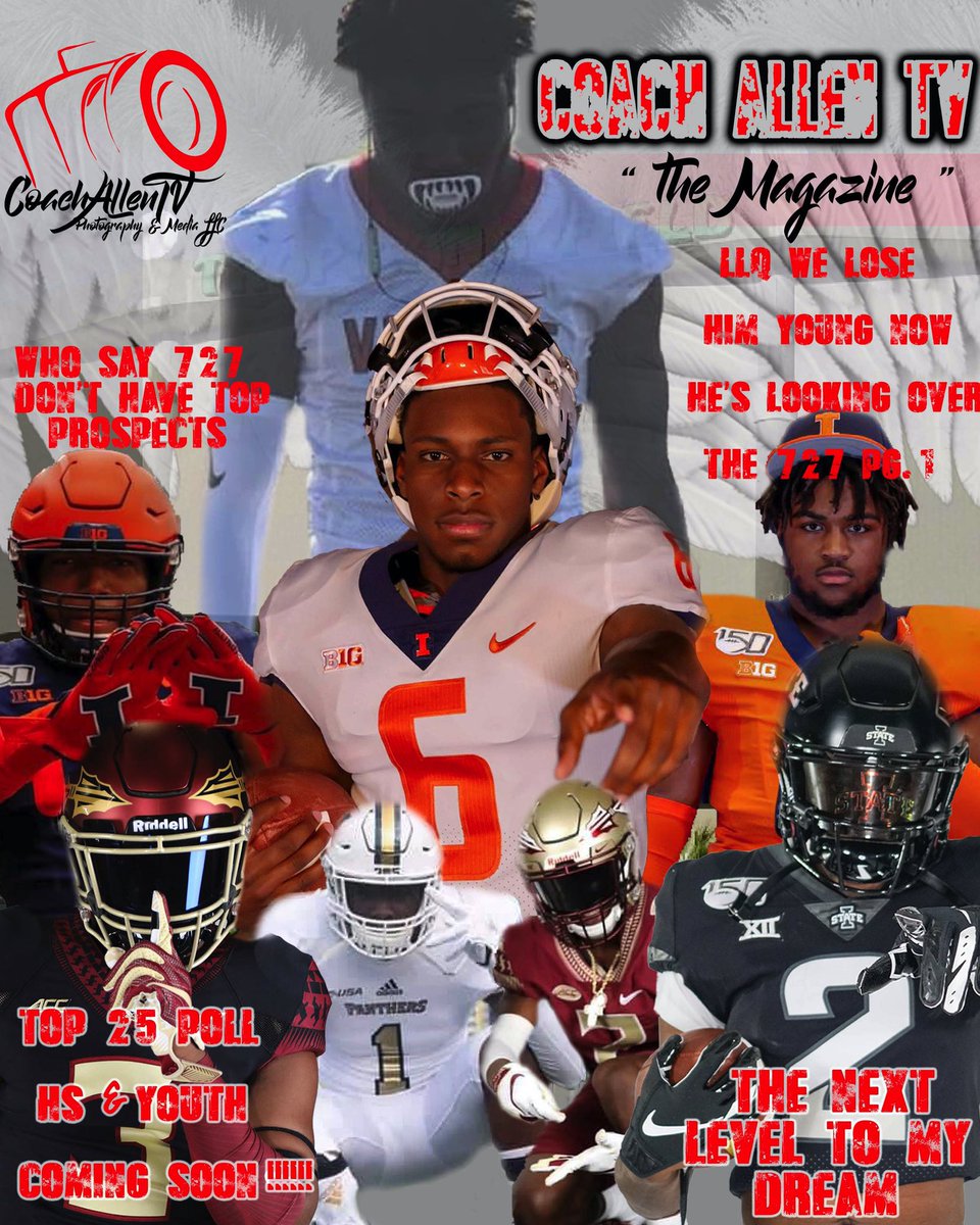 CATV_lit1's tweet photo. The first issue cover page of Coach Allen TV the magazine 727 edition 🚨🚨🚨 please retweet for me Add me on Instagram catv_lit #LLQ @VonRiggins @deuce_spann @Tamp1A @JayHitEmUp____ @Johnny5Newton @Amathis_22 @LToafili_3 @FnA_FloridaSt  @IlliniFootball @CycloneFB @FIUFootball https://t.co/YOX6HnleBa