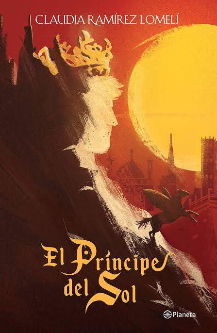 (rec by tons of mutuals) book: el príncipe del sol by claudia ramirez lomeli genre: fantasy duology 