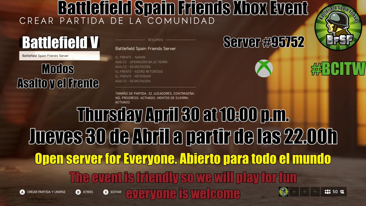 BfSpainFriends's tweet photo. Todo el mundo sera Bienvenido este jueves dia 30 de Abril a partir de las 22:00h. Pasaros a divertirnos todos/as juntos. 
@HADES_ELITE @OrdenQuinta @brigada028 y el resto de comunidades estais invitados. Server abierto !!!!. https://t.co/jmn4TFQuIN
