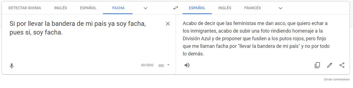 Ibai_93's tweet photo. ¡Por fin Google Translate ha incorporado el facha a su lista de idiomas! 👏👏👏 Ahora podemos traducir a los fachas y entender mucho mejor lo que dicen. Lo he estado probando y la verdad es que funciona perfectamente, es una maravilla, mirad: https://t.co/3sjg2svBHp