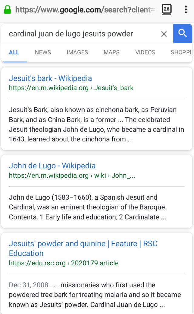 I searched "Cardinal Juan De Lugo Jesuits powder"  https://www.google.com/search?client=firefox-b-1-m&q=cardinal+juan+de+lugo+jesuits+powder&oq=cardinal+juan+de+lugo+jesuits+powder&aqs=heirloom-srpTake a few mins to do some of your own research, but this is what I found;A book titled; Taking the Medicine: A Short History of Medicines Beautiful Idea, and Our Difficulty Swallowing ItBy Druin Burch