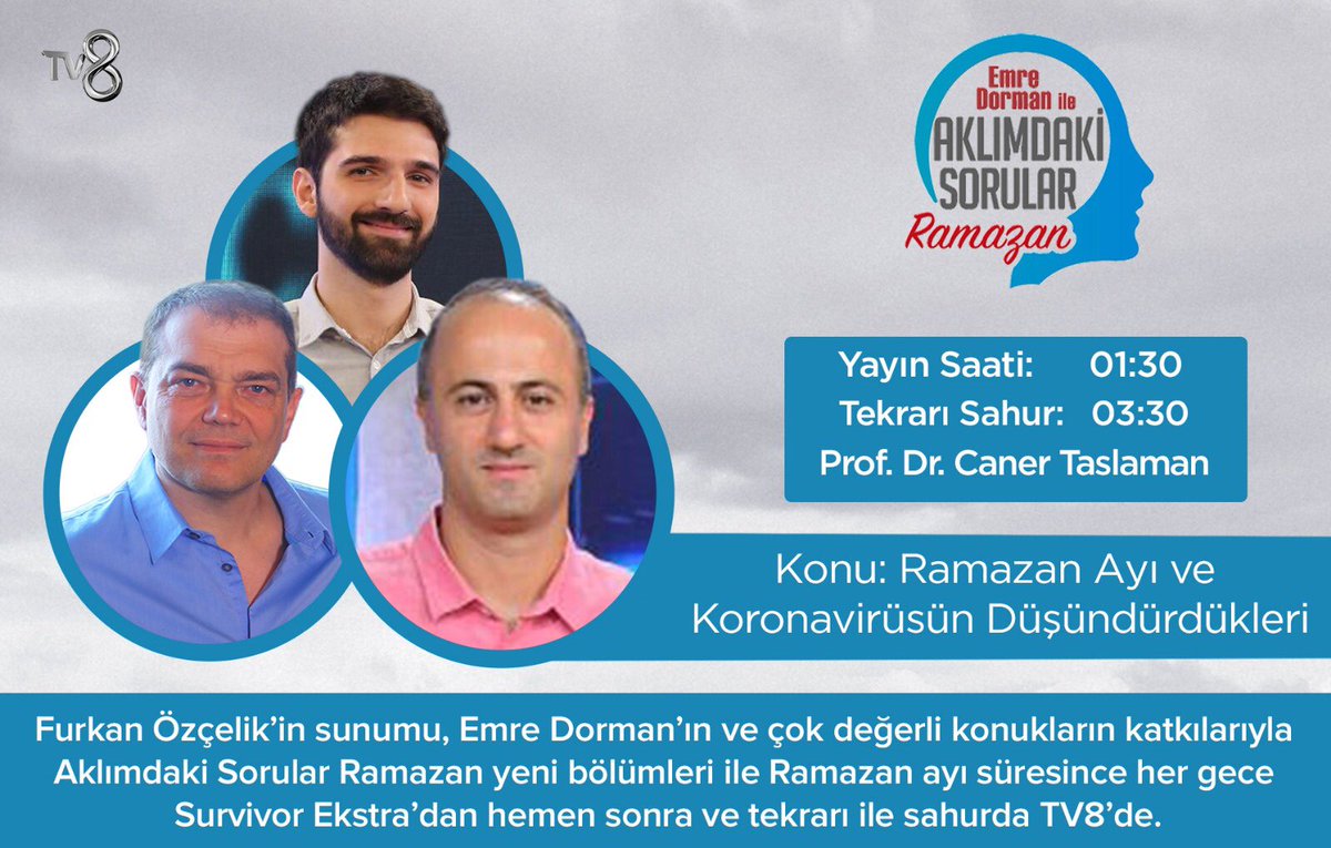 EmreDorman's tweet photo. Ramazan ayını ve koronavirüsün düşündürdüklerini konuşmak üzere Prof. Dr. Caner Taslaman hocamızın konuk olacağı Aklımdaki Sorular Ramazan yeni bölümü ile bu gece (Pazar’ı Pazartesi’ye bağlayan gece Survivor Ekstra’dan hemen sonra) 01:30 gibi, tekrarı ile de 03:30 gibi TV8’de. https://t.co/6lNmvCFCCa
