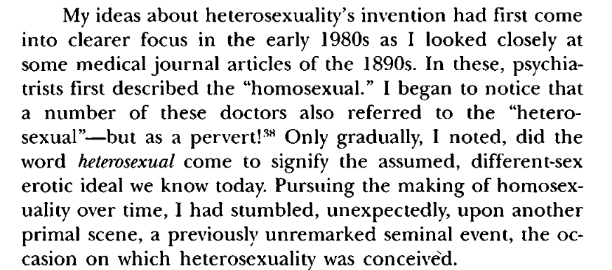 (As a sidenote, "heterosexuality" was itself early an occasional label for a kind of (purportedly) damaging sexual pathology: an overdevotion to the "opposite" sex. The right kind of sexuality here was Christian moralizing: loveless and reproductive.)