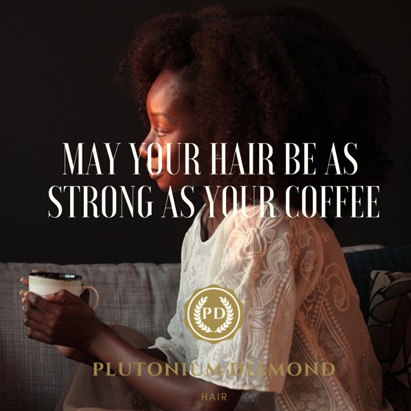 PlutoniumDHair's tweet photo. May your hair be as strong as your coffee   ☕. #PDHair #beautifulhair #beautifulhairstyle #beauty #bighairdontcare #diamonds #coffee #strong #fabulous #fullweave #fun #glamour #goals #hair #hairofinstagram #hairstyles #hairstylist #locks #luxury #remyhair #virginhair https://t.co/fiY4uC5iiC