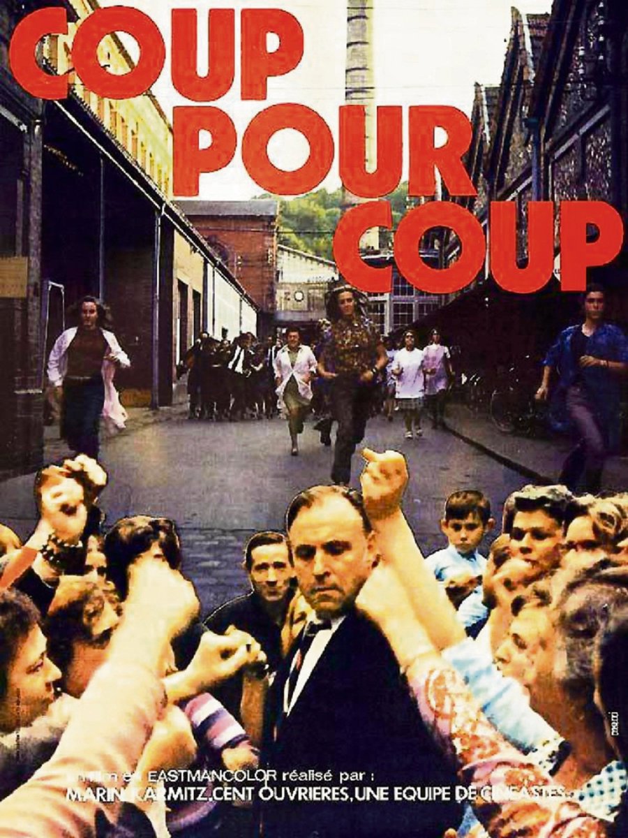 Coup pour coup est le film de l'après Camarades Il dépeint une société de consommation violente qui fait du tord.Des femmes travaillant dans une usine vont se révolter et provoquer une grève générale .