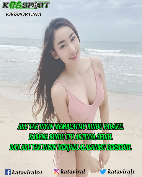kataviral1's tweet photo. Jangan Rindu Itu Berat!!!
.
#rajaviral #katagaul #motivasi #katagalau #katacinta #katakataviral #judionline #taruhanonline #k86sport #quotescinta #quotesindonesia #quotes #penikmatsenja #cintadalamdiam #katakata #rinduterdalam #moodcewek #baper #sangek #rindu #sexy #quotesgalau https://t.co/AwksxxdEMl