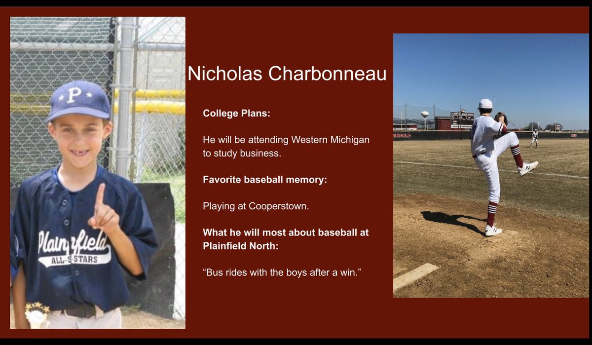 Today we honor senior pitcher Nicholas Charbonneau. The consummate hard worker, Nick worked himself back after an injured elbow to be ready for his senior year. We look forward to seeing your future successes.