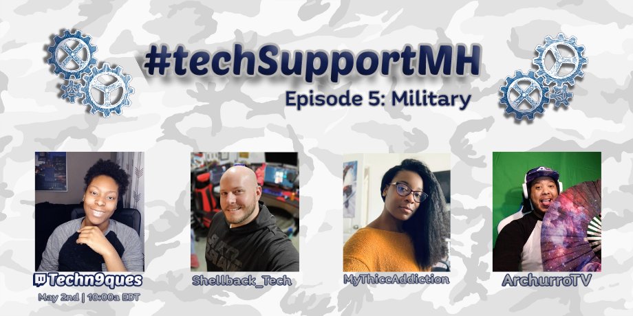 techn9ques's tweet photo. This Saturday, May 2nd at 10a EDT, episode 5 of #techSupportMH brings you, panelists, @Shellback_Tech, @mythiccaddict, & @ArchurroTV!
Bravely sharing their mental health and military insights.
Come show your support: https://t.co/O4nJWSb1Fr
Get involved: https://t.co/nAJf9IpswE https://t.co/UQ0jKEG7Dc