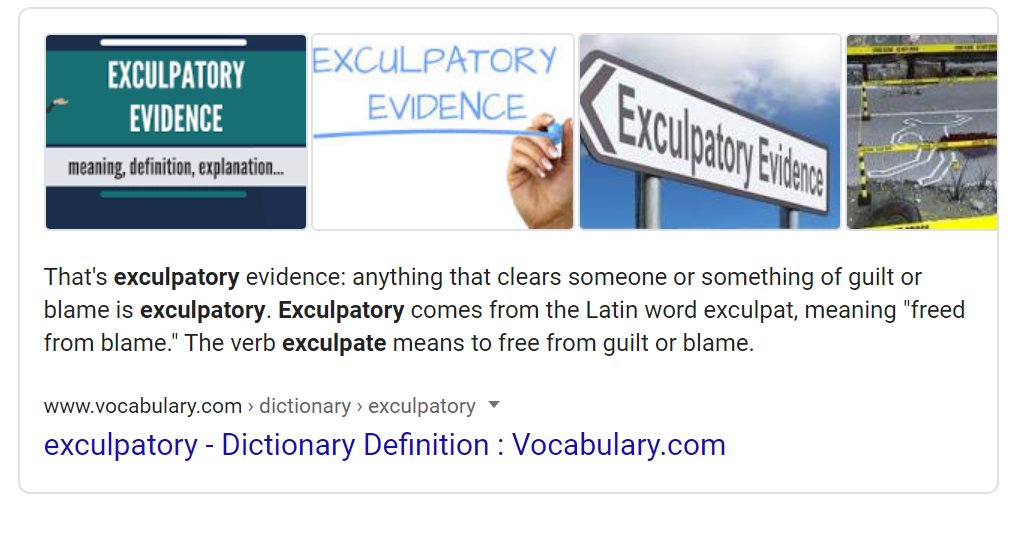 14) Exculpatory evidence supports a defendant's innocence.