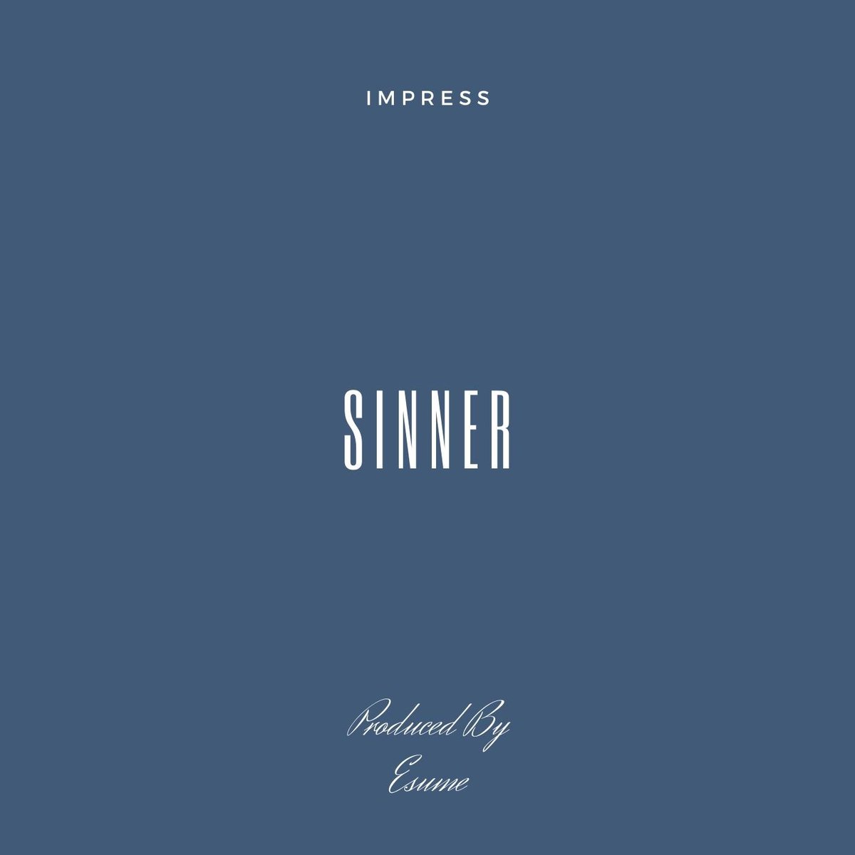 impress818's tweet photo. NEW MUSIC DROPPING THIS FRIDAY!!!!!!!!!!!!!!!
“Sinner”
Produced, Recorded &amp; Engineered By @esume_beatz 
Cover Done By Me 👈
#sinner #newmusiccoming #newmusicalert #indieartist #coverart #artwork #lahiphop https://t.co/4V2OAP6XwX