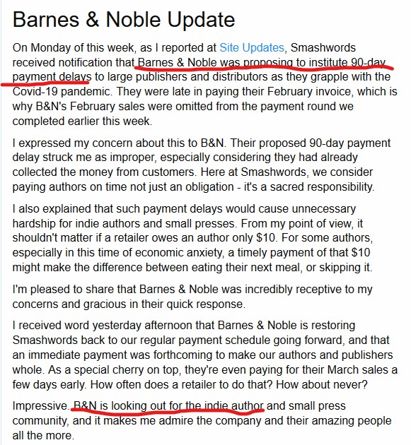 I'm really hacked off about this Smashwords update on Barnes & Noble. 1) There is no difference between not paying authors who are with publishers and not paying indies. It's all NOT PAYING AUTHORS. Most published authors even with big houses earn <£10K pa from books.