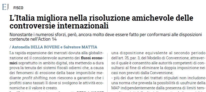 L’Italia Migliora nella Risoluzione Amichevole delle #Controversie Internazionali di #AntonellaDellaRovere e #SalvatoreMattia

>>>gebpartners.it/articoli-3/202…

#gebpartners #geb #OCSE #BEPS #action14 #map #apa #transferpricing #tp #convenzione #Italia #profitshifting  #eutekne