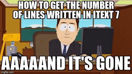 overflow_meme's tweet image. How to get the number of lines written in IText 7 stackoverflow.com/questions/6139… #itext7
