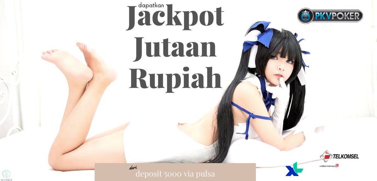 tan2michael's tweet image. dapatkan jackpot Jutaan Rupiah dari Deposit 5000 via Pulsa
#pokeronline #pokerjackpot #jackpotpoker #mainpokerdirumah #dirumahmainpoker #dirumahajamainpoker #poker #pokeronline #pokeronlineindonesia #limaribuaja #limaribudepo #depolimaribu #depolimaribuaja #5ribu #5ribuaja