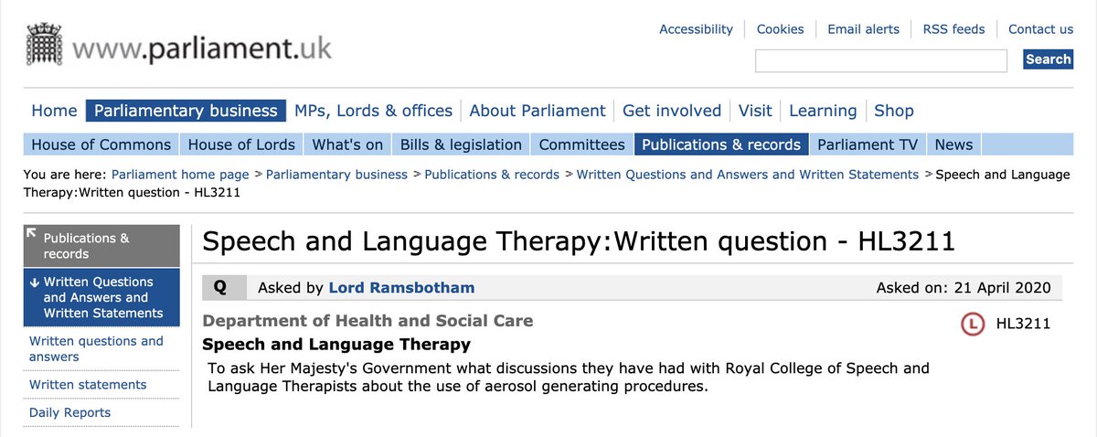 Lord Ramsbotham recently asked  @DHSCgovuk what discussions they have had with Royal College of Speech and Language Therapists about aerosol generating procedures.  https://bit.ly/3cRSnpi   #AGP  #AGPs  #Covid_19  #COVID19SLTs  #PPE