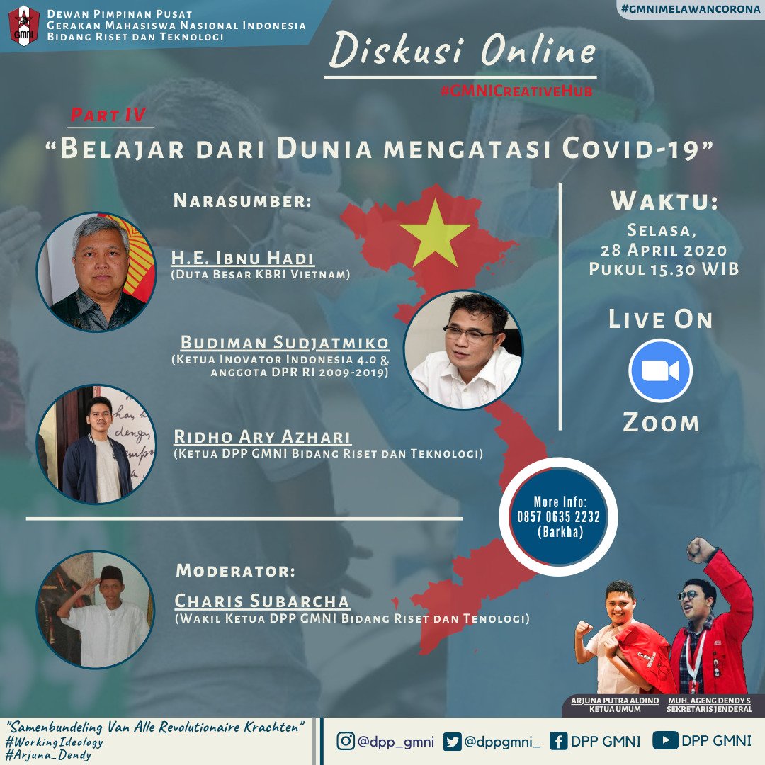 Penasaran dgn yg dilakukan Vietnam mengatasi Pandemi Corona? Mari mendiskusikannya via ZOOM jam 15.30 WIB Selasa 28 April bersama Dubes RI di Hanoi, saya &amp; <a href="/DPPGMNI_/">DPP GMNI</a>. Jika berminat, sila mengontak no telp di bawah ini: +6285706352232