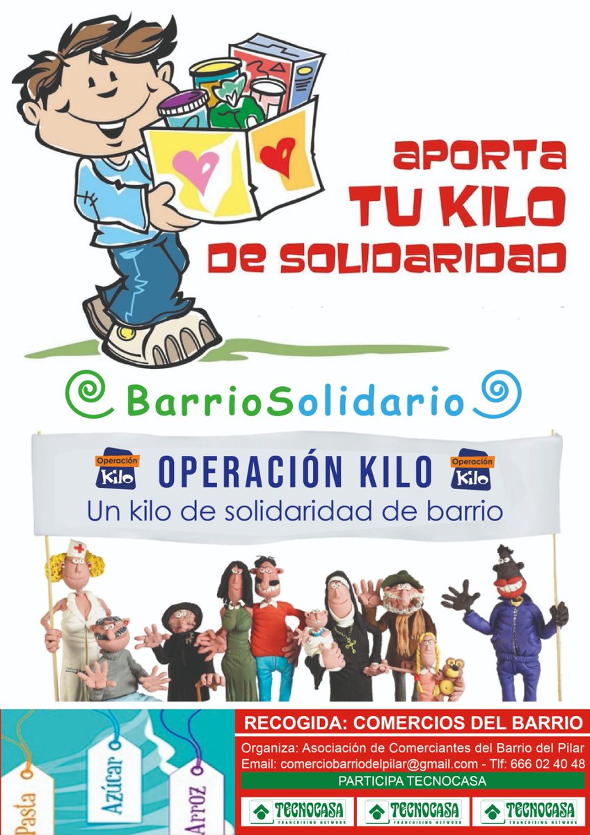 Tecnocasa y los comercios del Barrio del Pilar se unen en esta iniciativa #operacionkilo para ayudar a combatir el #Covid_19
RECOJIDA DE ALIMENTOS, APORTA TU KILO DE SOLIDARIDAD