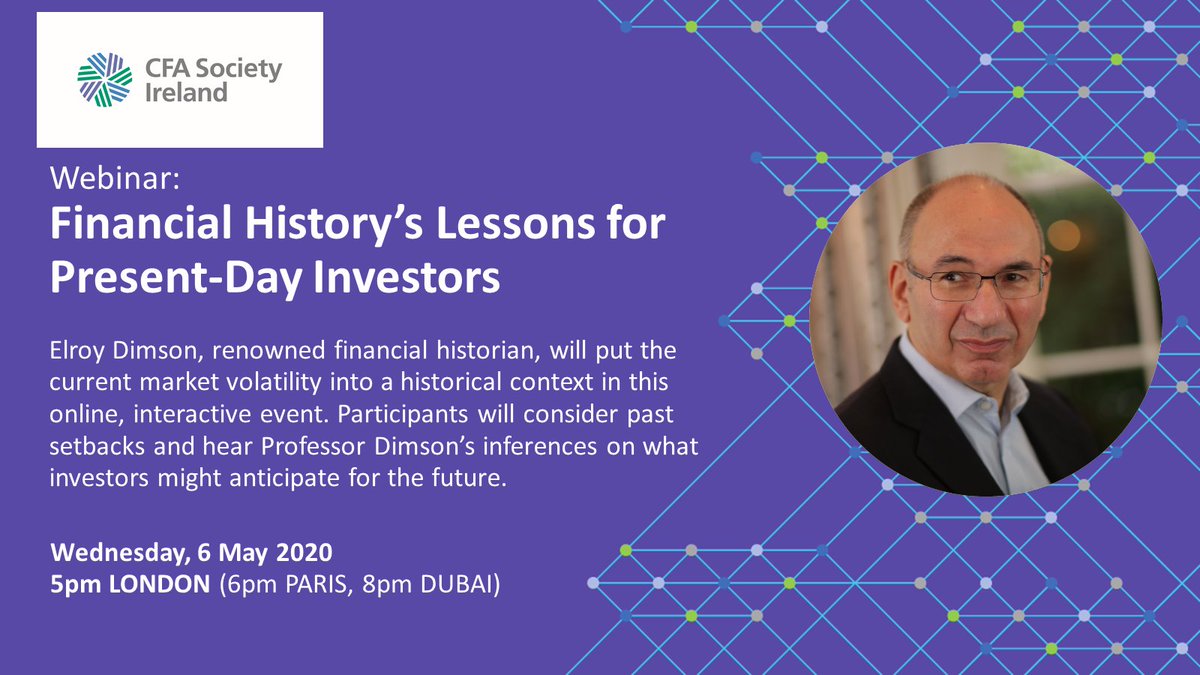 Webinar - Financial History’s Lessons for Present-Day Investors
Join us on 6 May, at 5pm 
The session is moderated by former President of CFA Society Ireland, Caitriona MacGuinness
Please register bit.ly/2Y7x0w0
#investing #economics #finance #globalmarkets