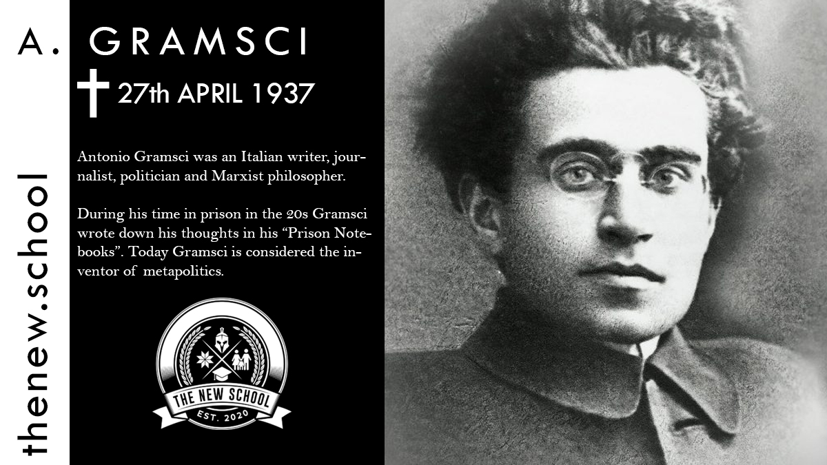 NewRightSchool's tweet photo. Antonio Gramsci (23 January 1891 – 27 April 1937) was an Italian writer, politician and political theorist. A founding member and one-time leader of the Communist Party of Italy, he was imprisoned by Mussolini's Fascist regime. https://t.co/VIVA1GuG1w