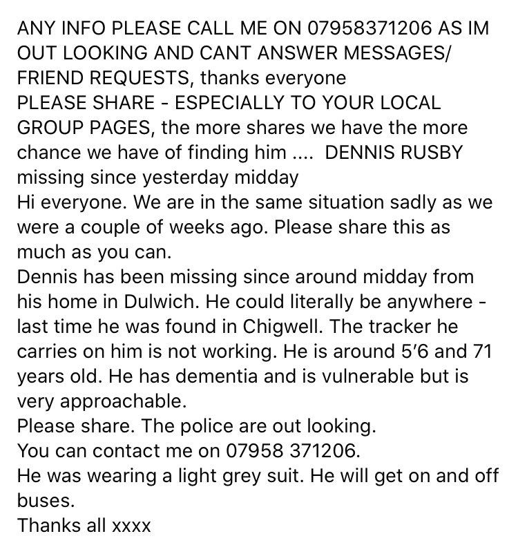 SamGftw's tweet photo. PLEASE SHARE - My Grandad’s been missing since yesterday morning and nowhere to be found. He takes himself off on walks and has Alzheimer’s and Dementia and is very vulnerable. Name’s Dennis Rusby and lives in Dulwich. Could be anywhere (South east London most likely) Thanks 🙏🏻 https://t.co/9y758q3mHZ