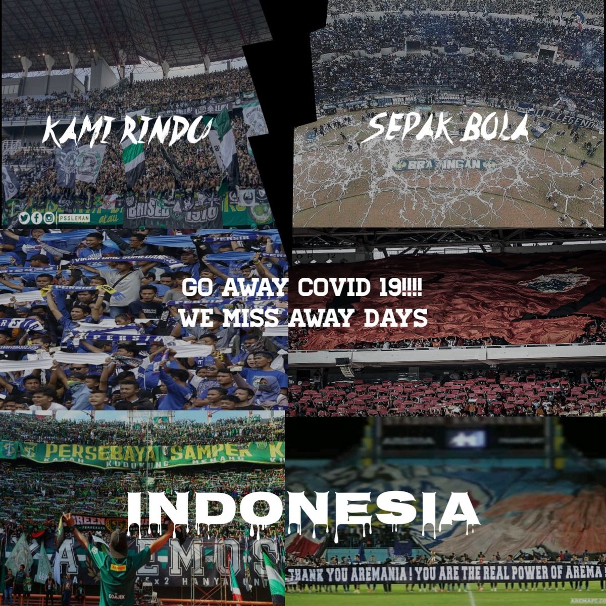 Cepat pergi covid 19
Kami sudah rindu sepak bola negeri ini.
