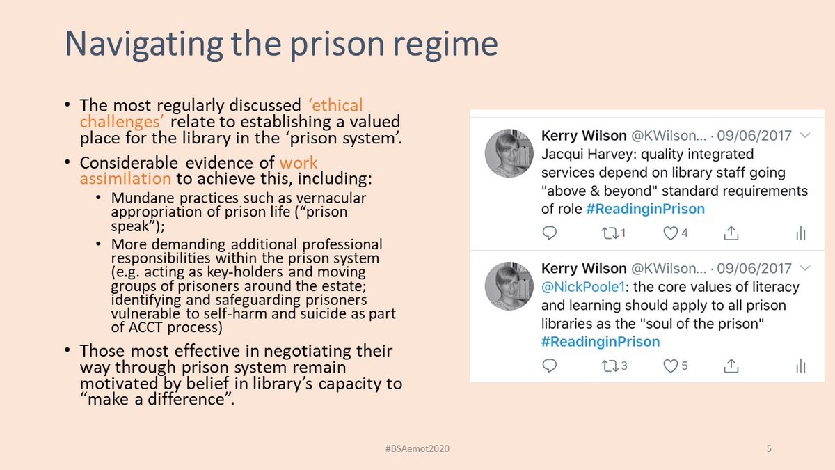 5/10 Navigating the prison regime presents the most significant professional & ethical challenge for library staff, requiring a high degree of work assimilation across prison processes & procedures and tenacious promotion of libraries’ unique value to that system.  #BSAemot2020