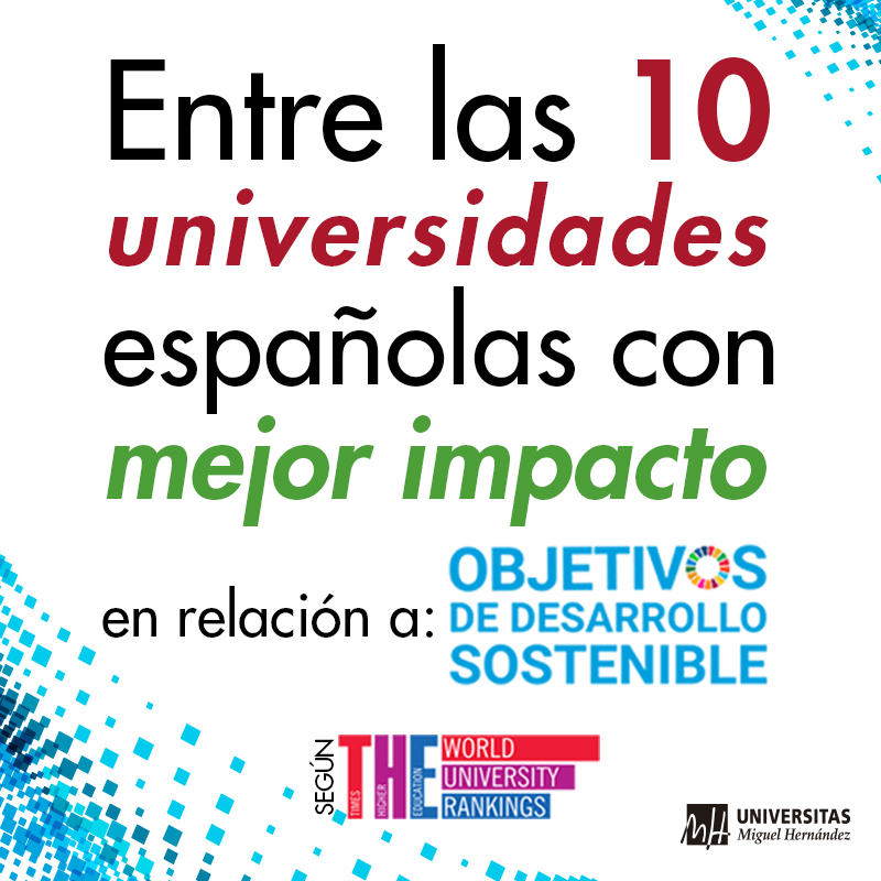 UniversidadMH's tweet photo. 📣 La #UMH se sitúa entre las 10 universidades españolas con mejor impacto en relación a los Objetivos de Desarrollo Sostenible #ODS de la @ONU_es 🤩👏 Conoce más sobre los resultados publicados en el ranking británico @timeshighered  ➡ https://t.co/TCTjWRvyS5 https://t.co/KJgcdDNrlS