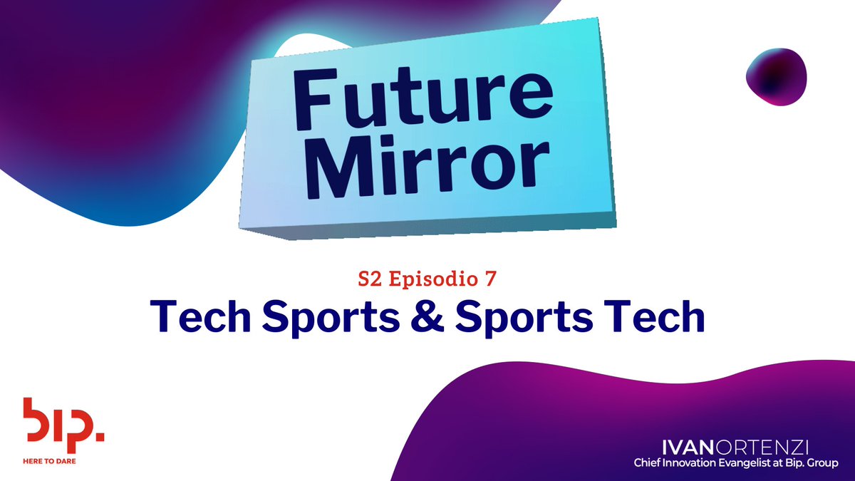 IvanOrtenzi's tweet photo. #FUTUREMIRROR
Finale S2 Mart 28/4 h14:00 LIVE @YouTube https://t.co/mrjzt8Mw55 su #TechSports & #SportsTech convergenza e sinergia tra tecnologia, digitale e sport . Lo faremo con
Emanuela Perinetti, sport dots, Raffaele Zeppieri, sony Tommaso Guerra, Michele Imbimbo
@Bip_Group https://t.co/usN5Kjh6i3