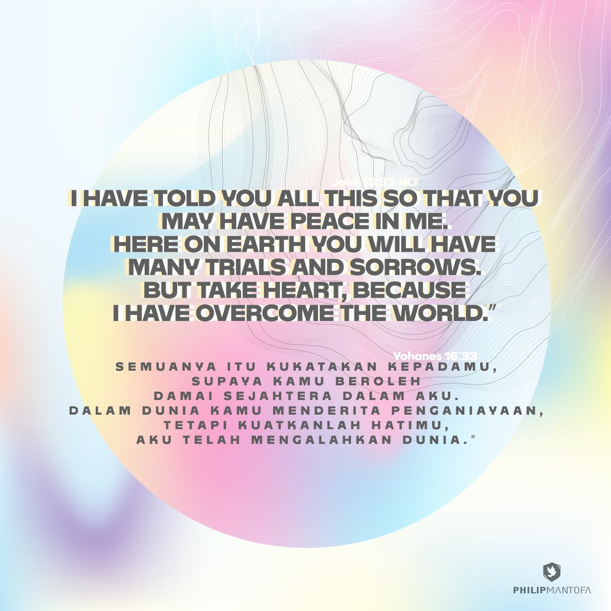 philipmantofa's tweet image. "Semuanya itu Kukatakan kepadamu, supaya kamu beroleh damai sejahtera dalam Aku. Dalam dunia kamu menderita penganiayaan, tetapi kuatkanlah hatimu, Aku telah mengalahkan dunia." Yohanes 16:33

#bibleverse