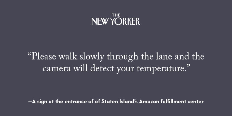 At 8:00 A.M., when Derrick Palmer arrived at the Amazon fulﬁllment center on Staten Island for his morning shift, there was a new sign at the entrance.  http://nyer.cm/itMersZ 
