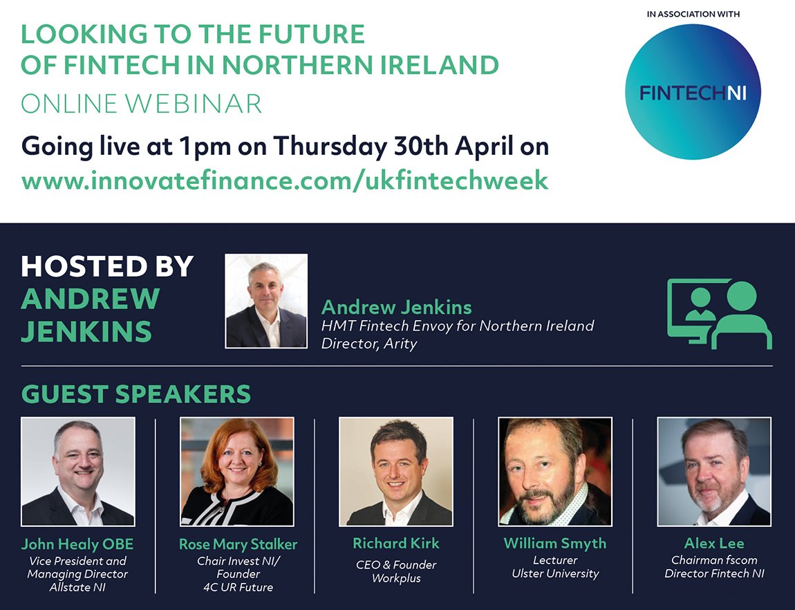 Join me and a fantastic line up of senior leaders as part of the UK Fintech Week 2020 Webinar series as we 'Look to the future of Fintech in Northern Ireland' this Thursday at 1pm. #FintechNI  

Log on here: innovatefinance.com/events/looking…